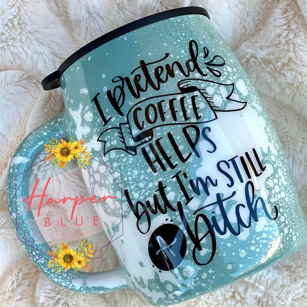 14oz “I pretend coffee helps” coffee mug